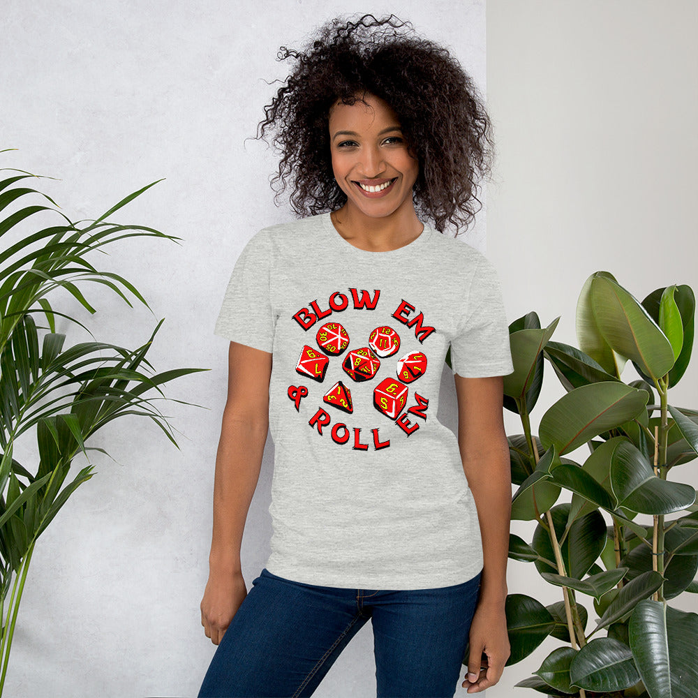 Blow 'Em & Roll 'Em Unisex t-shirt
