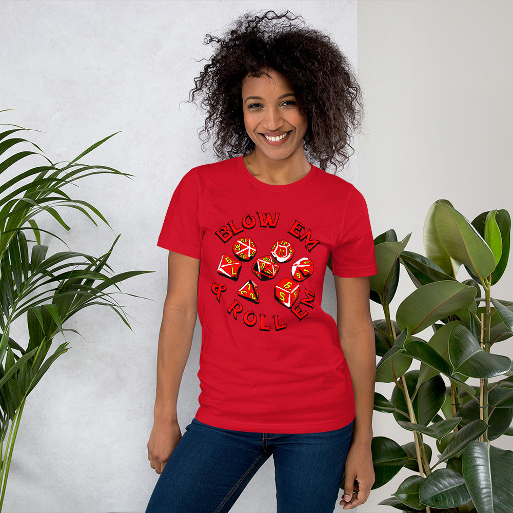 Blow 'Em & Roll 'Em Unisex t-shirt